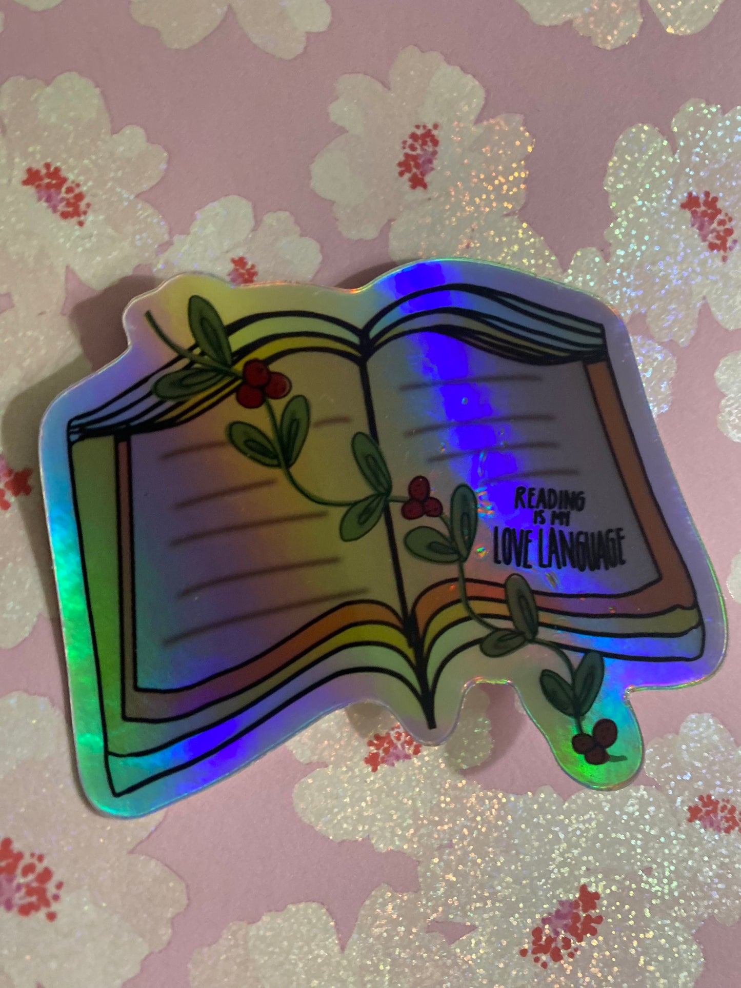 Reading Is My Love Language Sticker [Holographic]